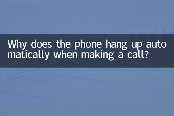 Why does the phone hang up automatically when making a call?