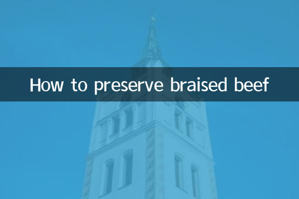 Comment conserver le bœuf braisé