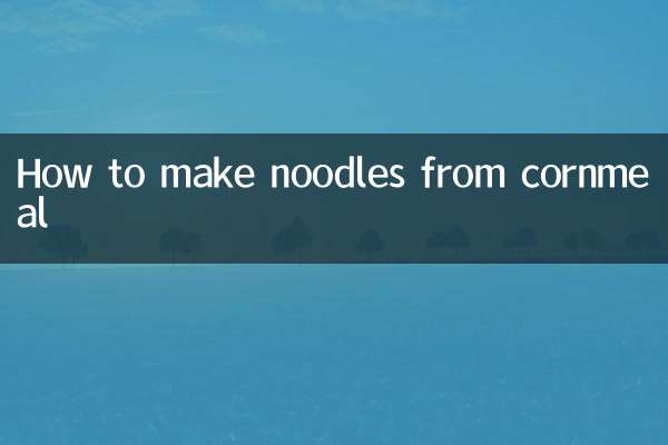 Comment faire des nouilles à partir de semoule de maïs