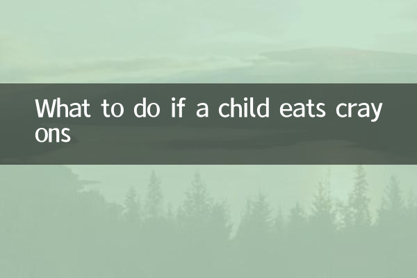 What to do if a child eats crayons