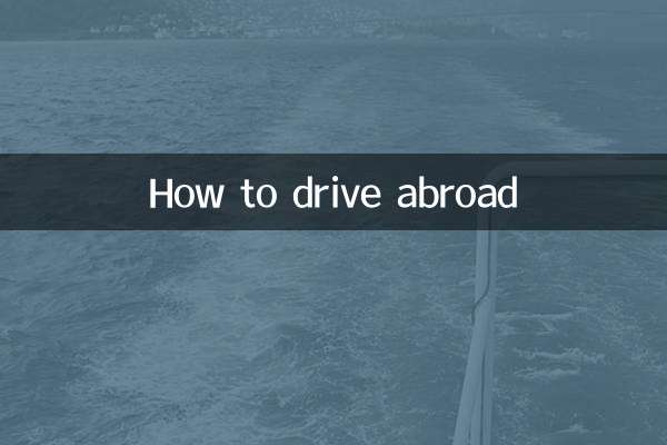 How to drive abroad