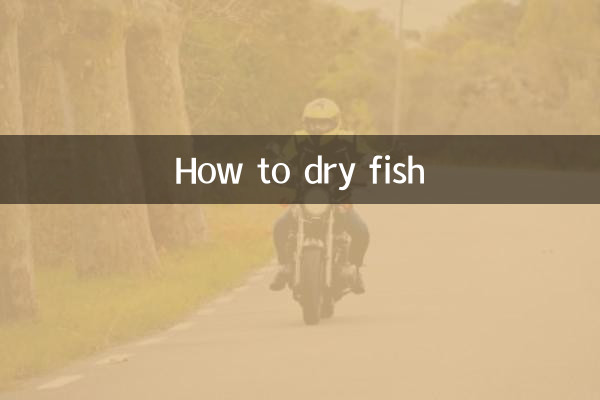 Comment sécher le poisson