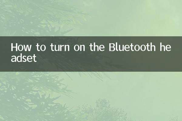 How to turn on the Bluetooth headset