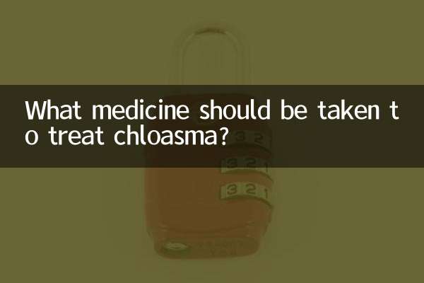 Que medicamento deve ser tomado para tratar o cloasma?