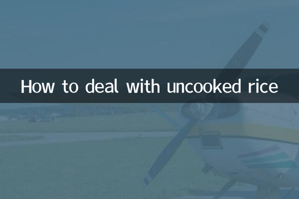 Comment gérer le riz non cuit