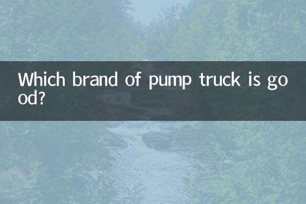 Quelle marque de camion-pompe est la bonne ?