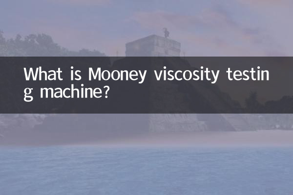 What is Mooney viscosity testing machine?