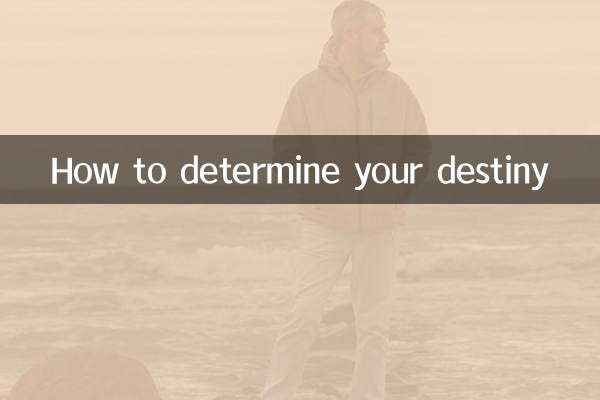 How to determine your destiny