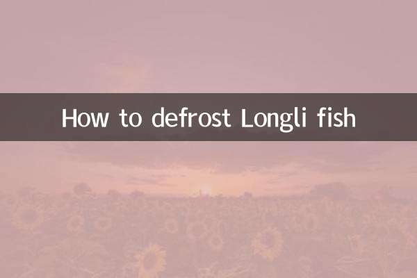 How to defrost Longli fish