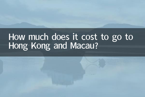 How much does it cost to go to Hong Kong and Macau?