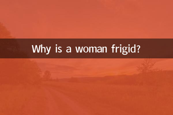 ¿Por qué una mujer es frígida?