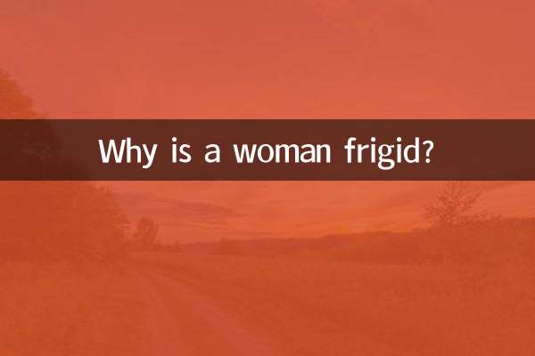 ¿Por qué una mujer es frígida?