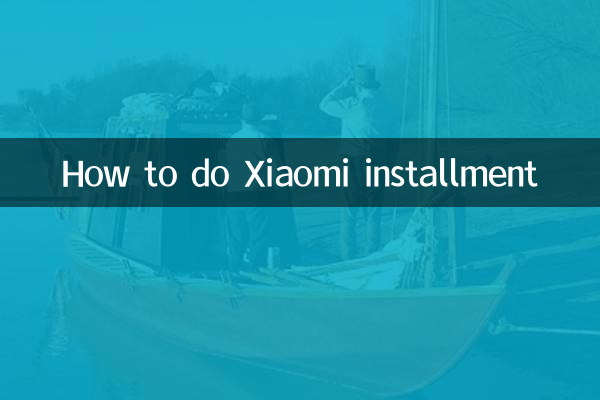 How to do Xiaomi installment