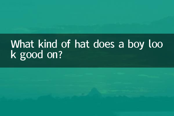What kind of hat does a boy look good on?