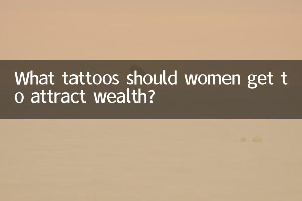 What tattoos should women get to attract wealth?