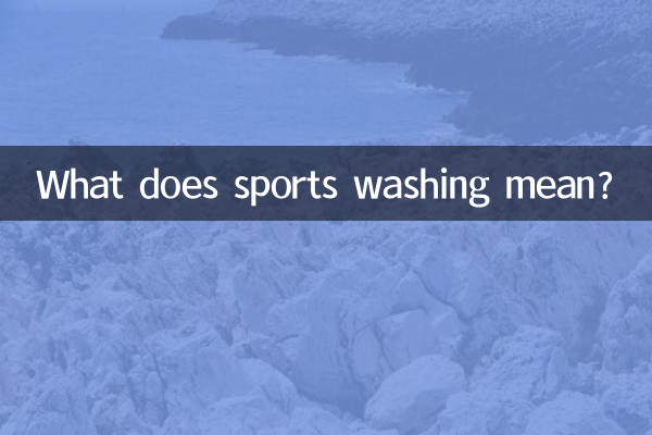 What does sports washing mean?