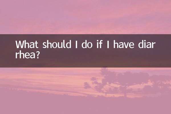 What should I do if I have diarrhea?