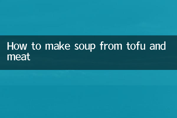 Como fazer sopa de tofu e carne