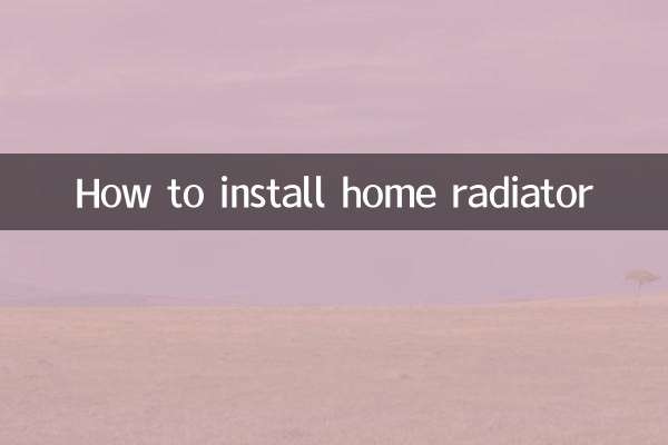 Comment installer un radiateur domestique