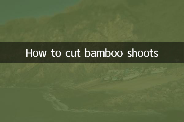 كيفية قطع براعم الخيزران