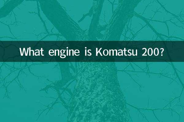 ¿Qué motor es Komatsu 200?