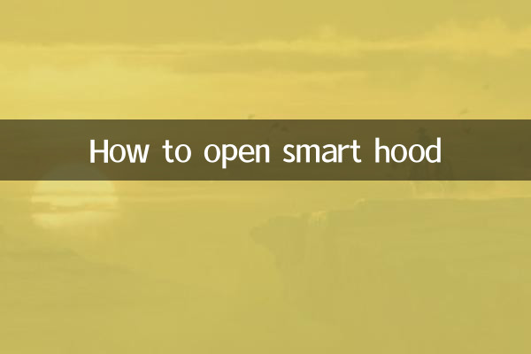 How to open smart hood