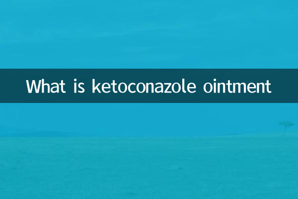 ¿Qué es la pomada de ketoconazol?