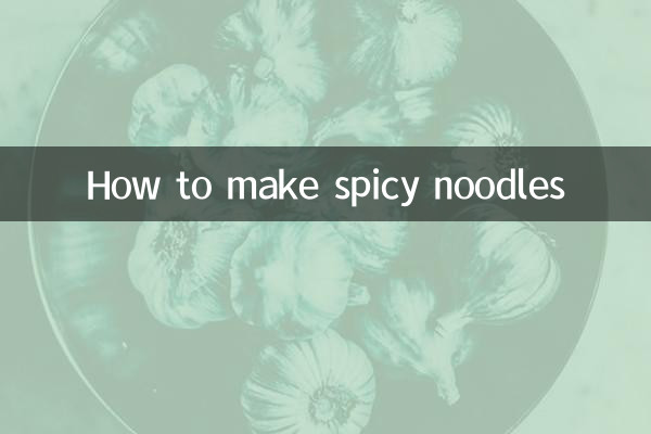 How to make spicy noodles