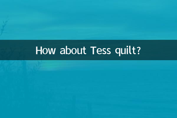 Che ne dici della trapunta Tess?