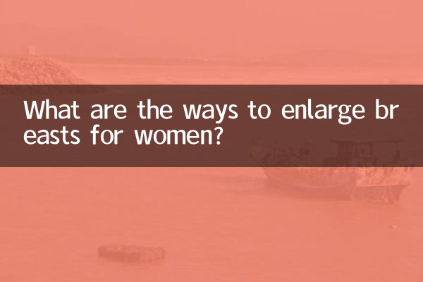 ¿Cuáles son las formas de agrandar los senos en las mujeres?