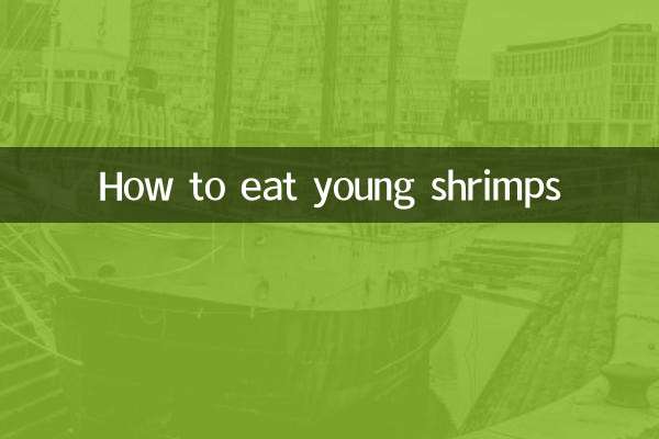 युवा झींगा कैसे खाएं