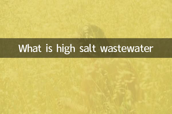 ¿Qué son las aguas residuales con alto contenido de sal?