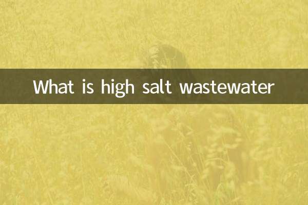 ¿Qué son las aguas residuales con alto contenido de sal?