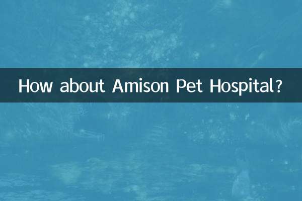 How about Amison Pet Hospital?