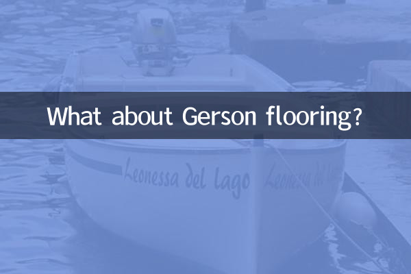 What about Gerson flooring?