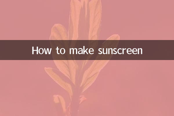 How to make sunscreen