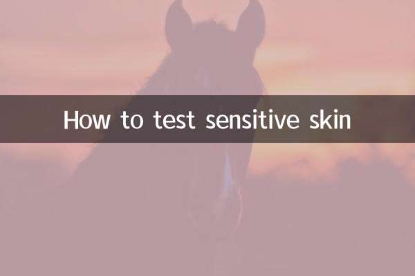 How to test sensitive skin