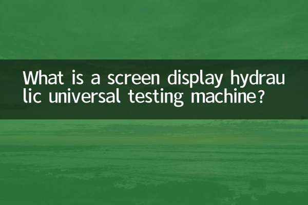 ¿Qué es una máquina de prueba universal hidráulica con pantalla?
