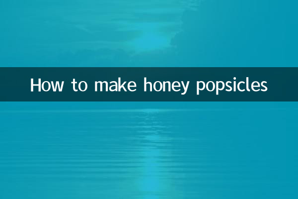How to make honey popsicles