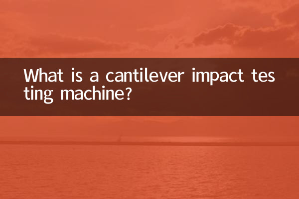 Cos'è una macchina per prove di impatto a sbalzo?