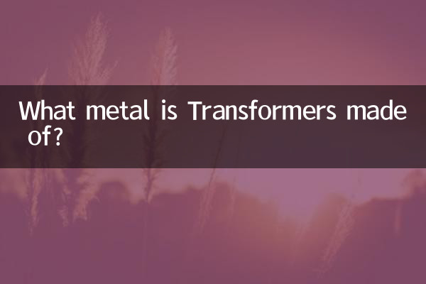 What metal is Transformers made of?