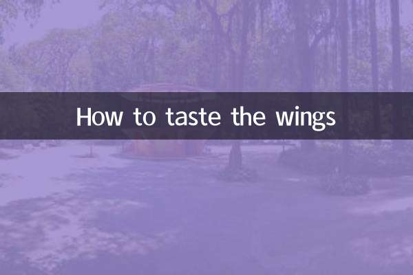How to taste the wings
