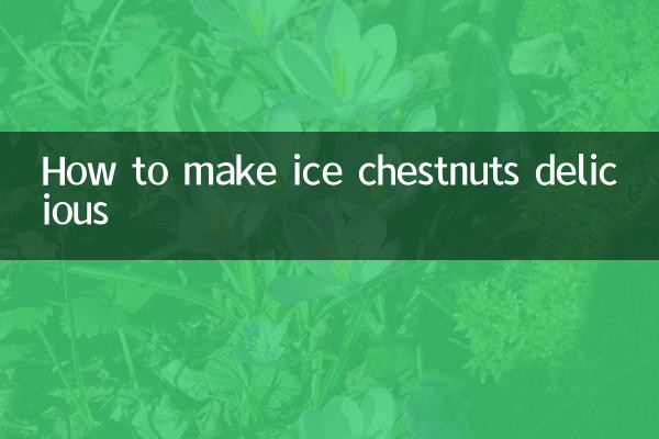 Como fazer castanhas geladas deliciosas