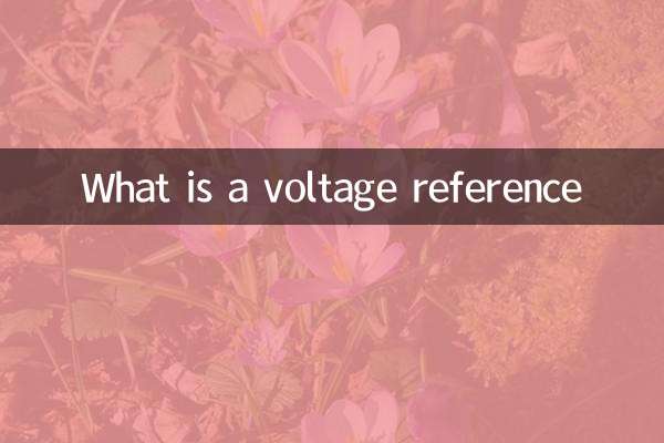 Qu'est-ce qu'une référence de tension