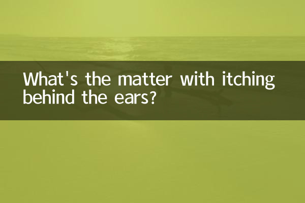 Quel est le problème avec les démangeaisons derrière les oreilles ?