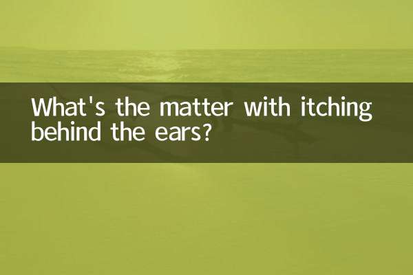 Quel est le problème avec les démangeaisons derrière les oreilles ?