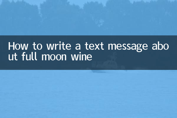 Como escrever uma mensagem de texto sobre o vinho da lua cheia
