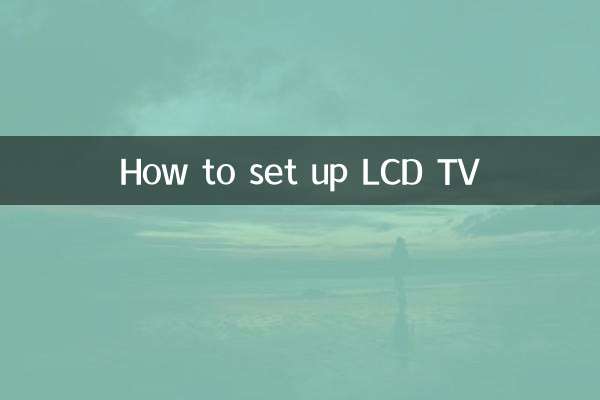 How to set up LCD TV