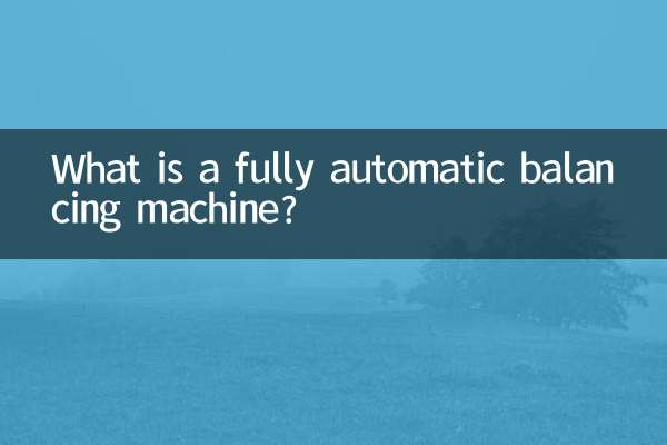Was ist eine vollautomatische Auswuchtmaschine?