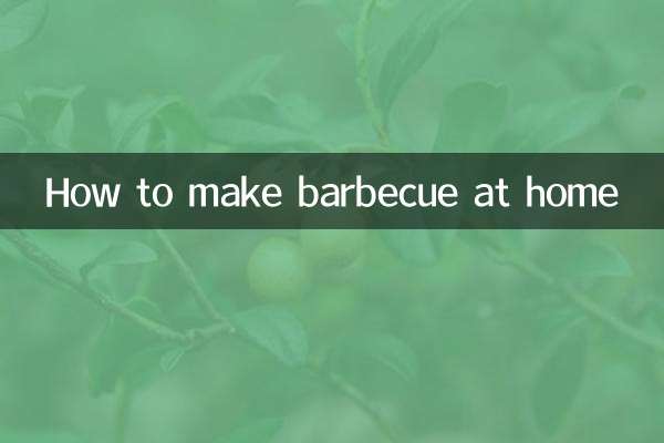 How to make barbecue at home